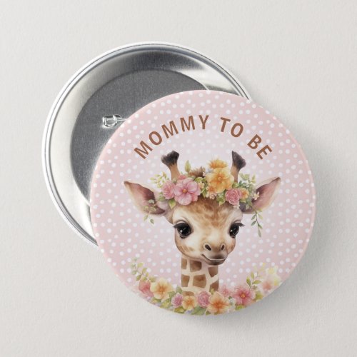 Mommy to be Giraffe Pink Baby Girl Shower New Mom Button