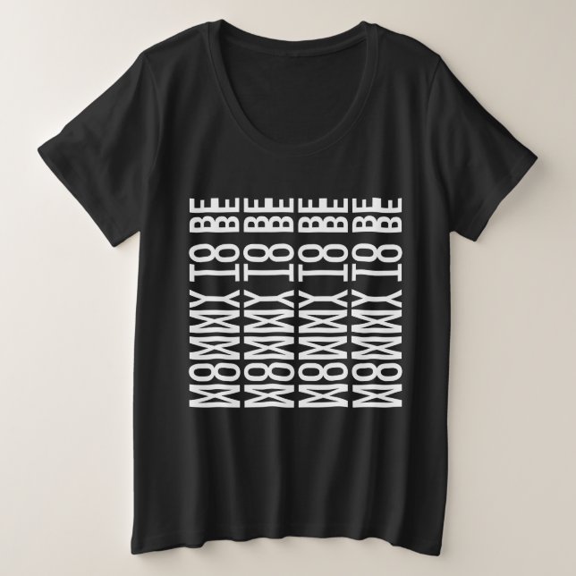 MOMMY TO BE - Hidden Message Plus Size T-Shirt (Design Front)
