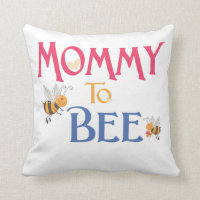 Mommy to Be Home Goods Throw Pillow