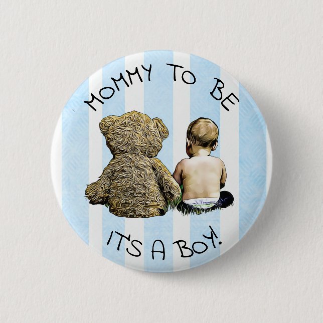 Mommy to be, Its a boy, Baby Shower Button (Front)