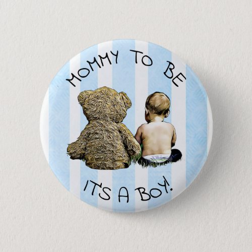 Mommy to be Its a boy Baby Shower Button