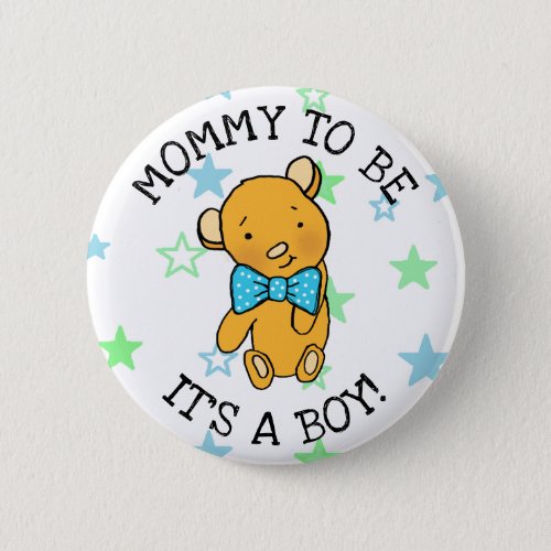 Mommy to be Its a boy Teddy Bear Baby Shower Button