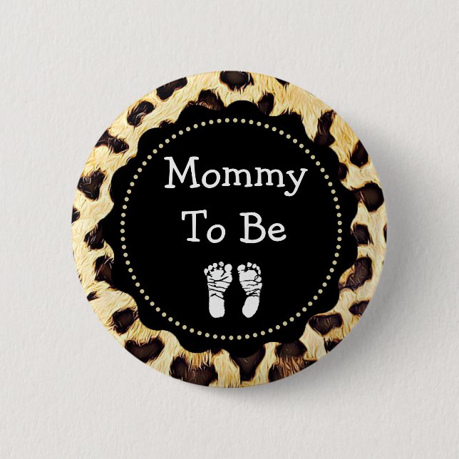 Mommy to be Leopard Print Baby Shower Button (Front)