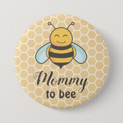 Mommy to be New Mom Mother Bee Neutral Baby Shower Button