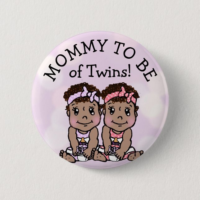 Mommy to be of Twins, Ethnic Baby Shower Button (Front)