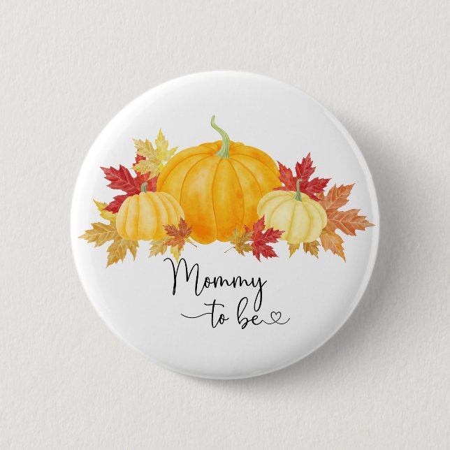 Mommy to be-Oh Boy A Little Pumpkin WatercolButton Button (Front)