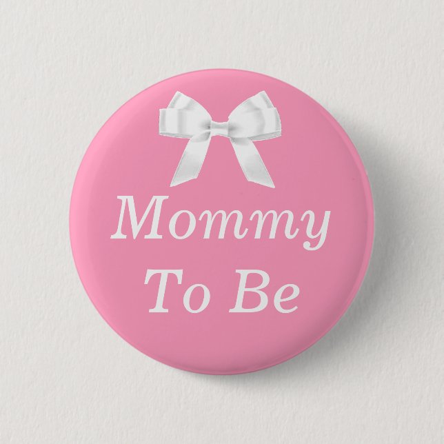 Mommy to Be Pink and White Baby Shower Button (Front)