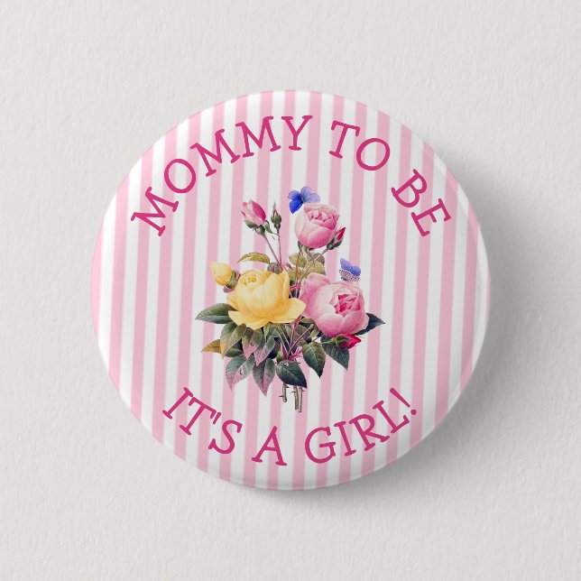 Mommy to be  Pink Flowers Baby Shower Button (Front)