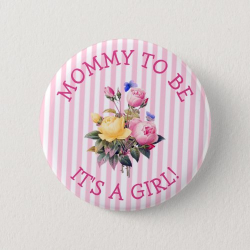 Mommy to be  Pink Flowers Baby Shower Button