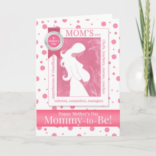 Mommy to Be Pink Polka Dot Funny Mothers Day Card