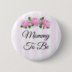 Mommy to be Pink Roses Baby Shower Button