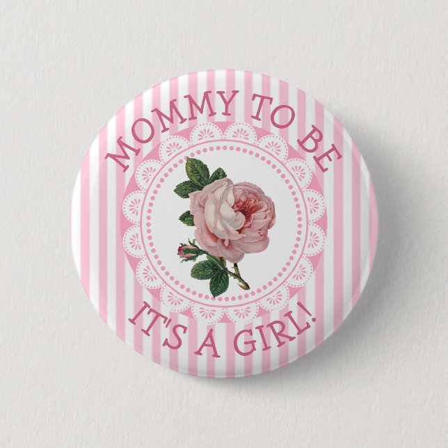"Mommy To Be" Pink Vintage Rose Baby Shower Button (Front)