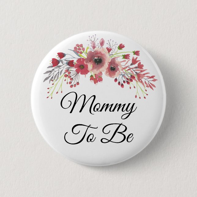 Mommy to be Pretty Pink Floral Baby Shower Button (Front)