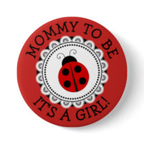 "Mommy To Be" Red Ladybug Baby Shower Button