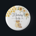 Mommy to be sunflower honey bear button<br><div class="desc">Mommy to be sunflower honey bear button. 
Matching items available.</div>