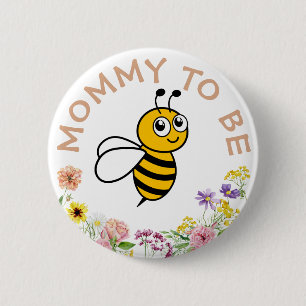 Mommy To Be Sweet As Can Bee Button