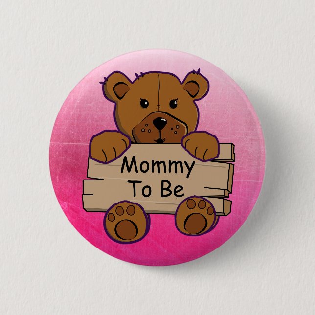 Mommy To Be Teddy Bear Baby Shower Button (Front)