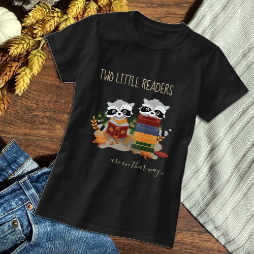 Mommy_to_Be Twin Raccoons Readers T_Shirt