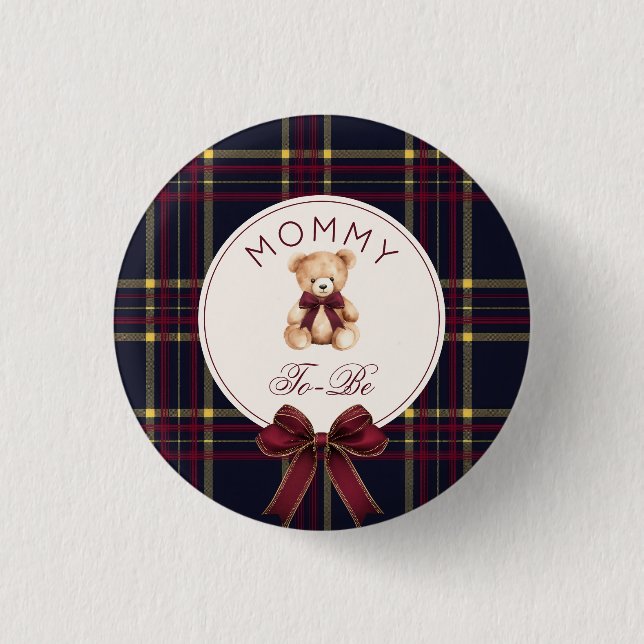 Mommy To be Wine Red Plaid Teddy Bear Button (Front)