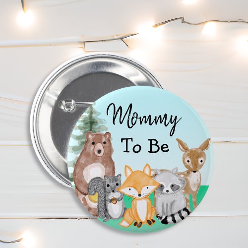 Mommy To Be  Woodland Creatures Baby Shower Button