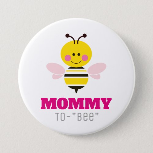 Mommy to Bee Baby Announcement Cartoon Pinback Button