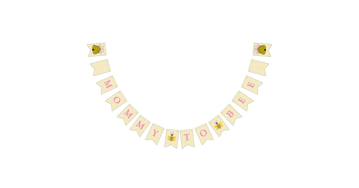 Mommy To Bee Baby Shower Flag Banner Zazzle Com