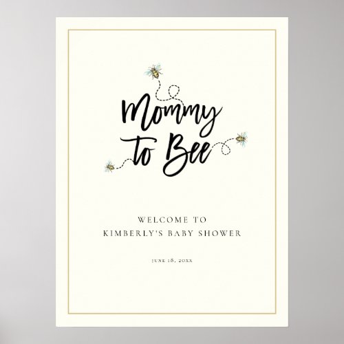 Mommy To Bee Baby Shower Welcome Poster