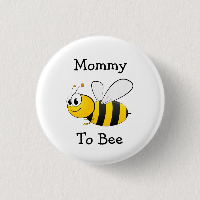 Mommy To Bee Bumble Bee Baby Shower Button (Front)