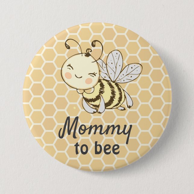 Mommy to bee New Mother Honeybee Bee Baby Shower Button (Front)