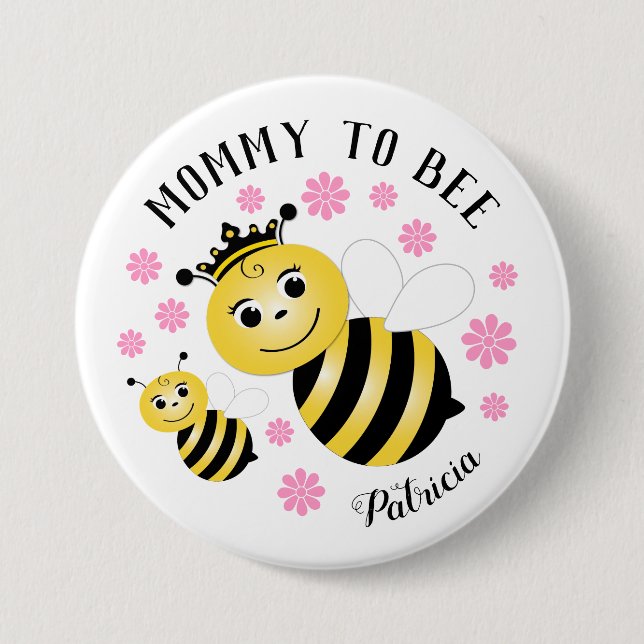 Mommy To Bee Pink Flowers Button (Front)