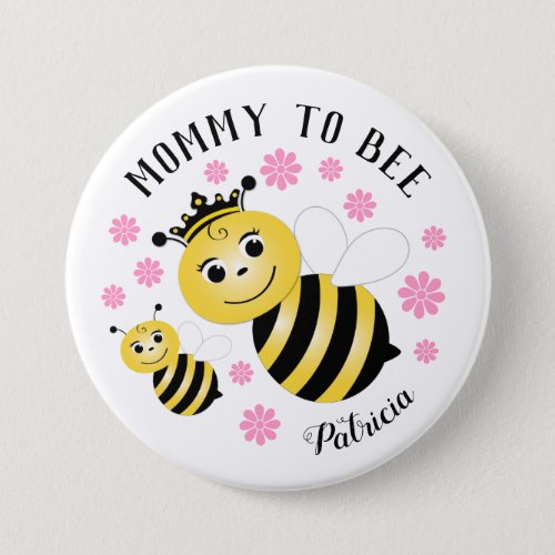 Mommy To Bee Pink Flowers Button