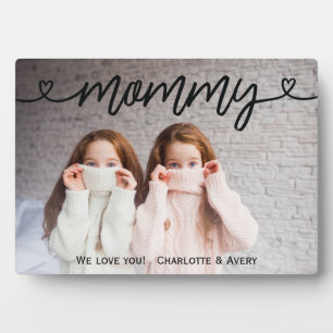 Mommy We Love You Personalized Photo Plaque