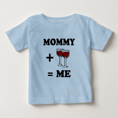 Mommy  Wine  Me baby t_shirt