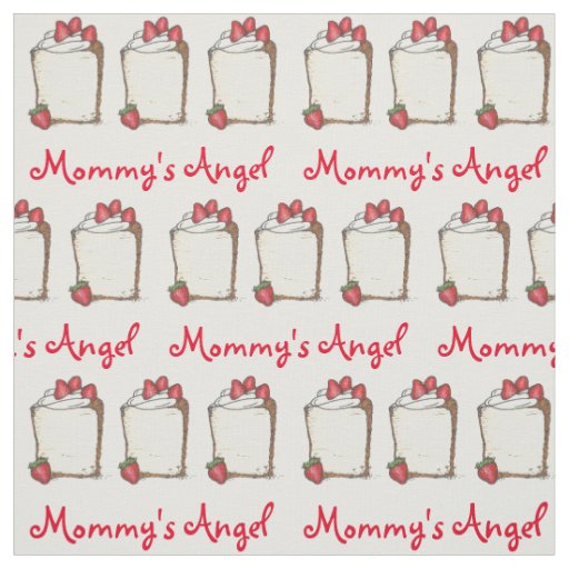 Mommy's Angel Food Strawberry Angelfood Cake Fabric
