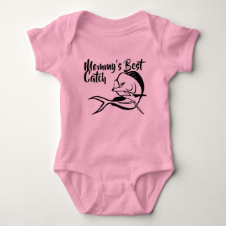 Mommy's Best Catch - Mahi Fishing Bodysuit