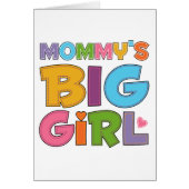 Mommys Big Girl (Front)