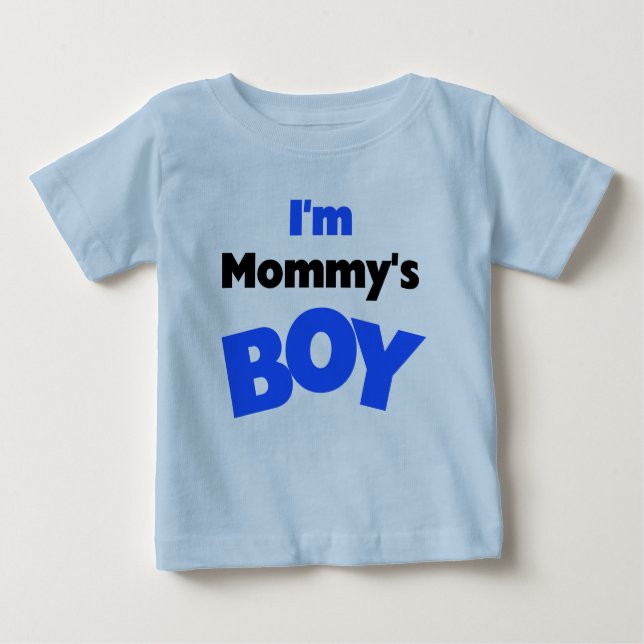 Mommy's Boy Baby T-Shirt (Front)