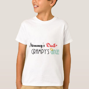 Mommy's Devil, Grampy's Angel T-Shirt
