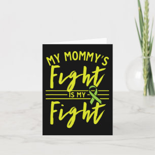 Mommy's Fight Is My Fight Kidney Disease Awareness Card