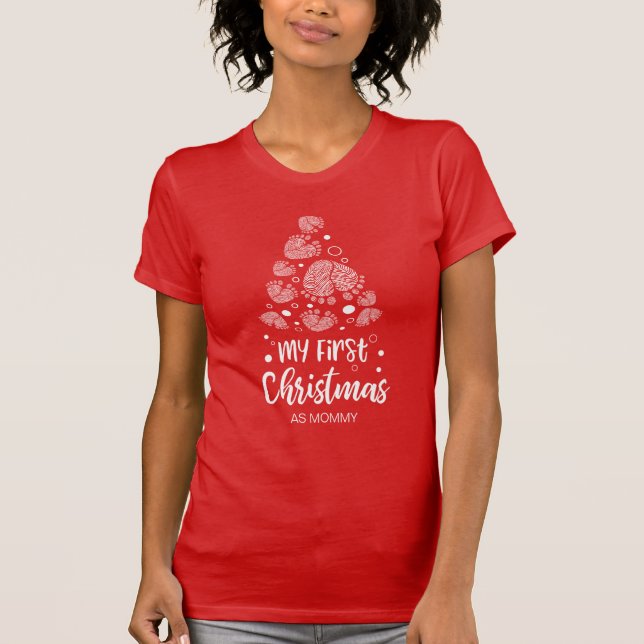Mommy's first Christmas,white baby feet T-Shirt (Front)