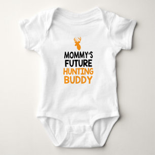 Mommy's Future Hunting Buddy Baby Bodysuit