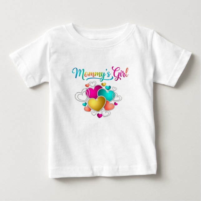 Mommy's Girl with Vibrant Hearts Baby T-Shirt (Front)