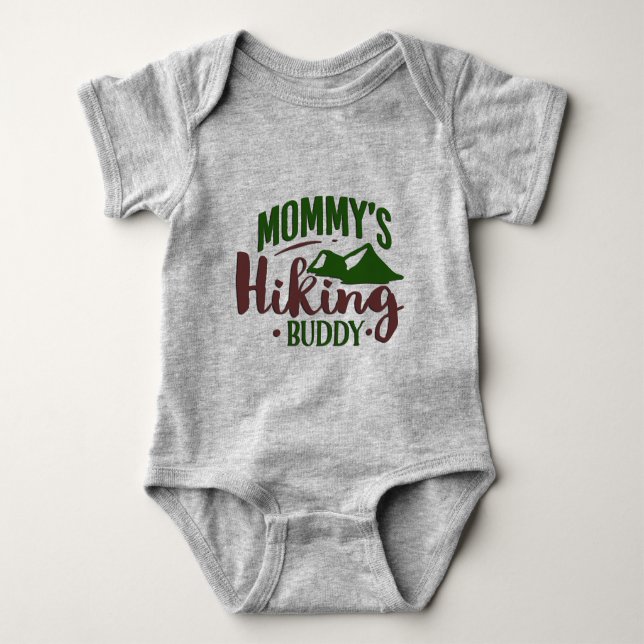 Mommy's Hiking Buddy Baby Bodysuit (Front)