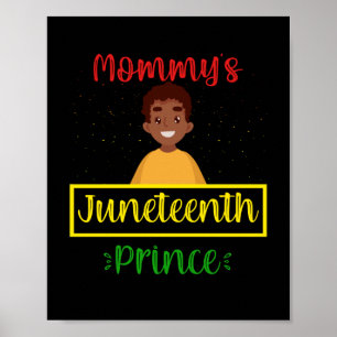 Mommy's Juneteenth Prince Black Boy Poster