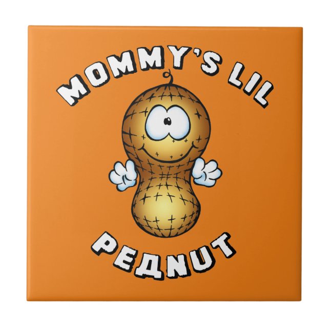 Mommy's Lil Peanut Ceramic Tile (Front)