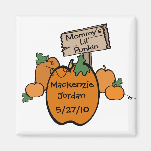 Mommy's Lil' Punkin Magnet (Front)