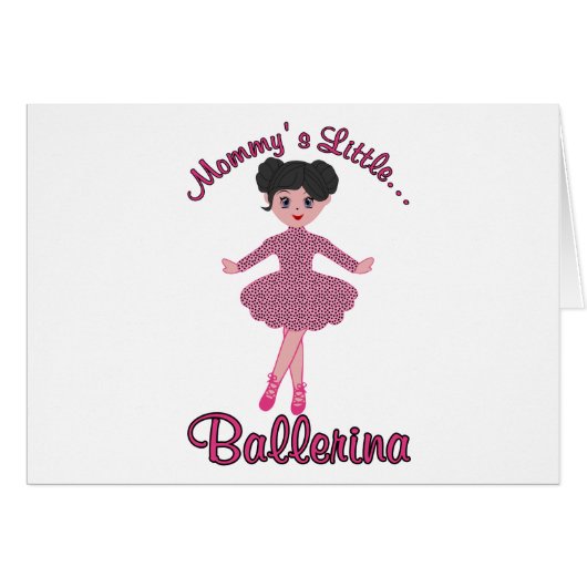 Mommys Little Ballerina (Front Horizontal)