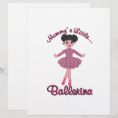Mommys Little Ballerina (Front/Back)