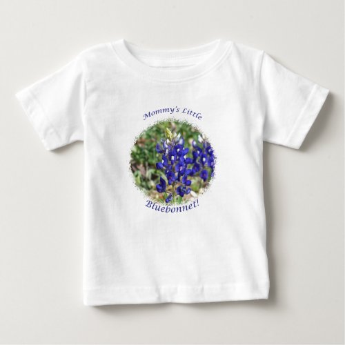 Mommys Little Bluebonnet Infant Shirt