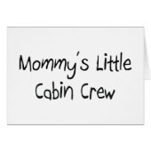 Mommys Little Cabin Crew (Front Horizontal)
